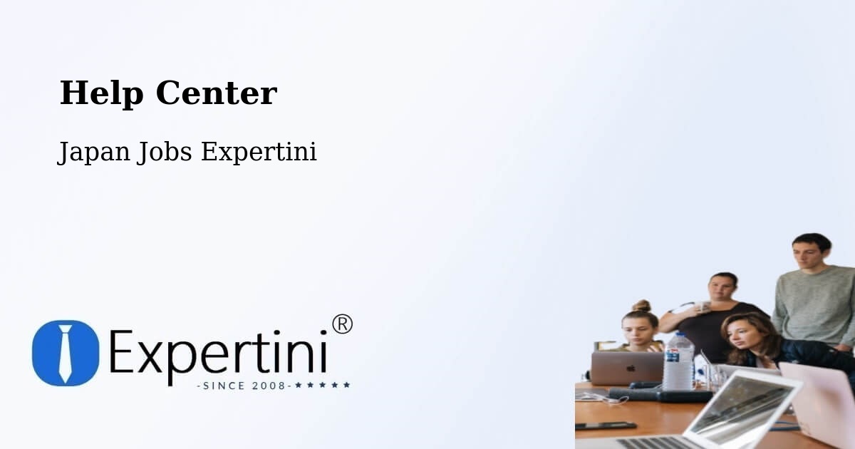 Help Center – Noshiro - Japan Jobs Expertini
