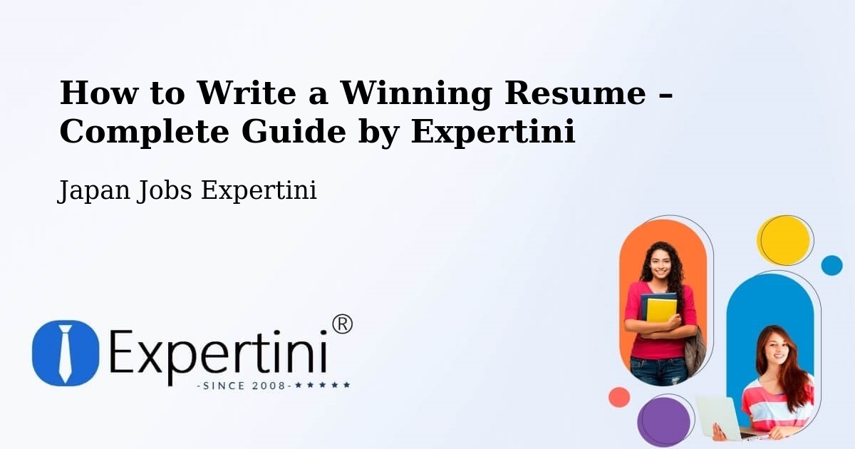 Resume Writing Guide for Job Seekers – Noshiro - Noshiro, Japan Jobs Expertini