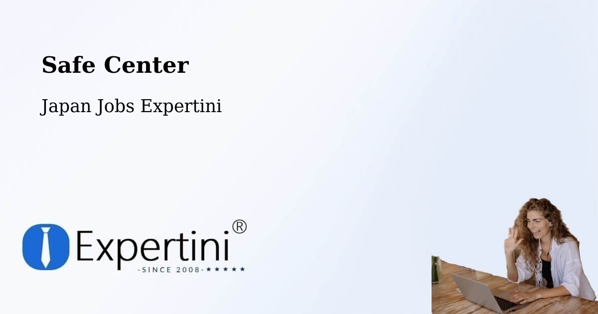 Safety Center – Noshiro - Japan Jobs Expertini